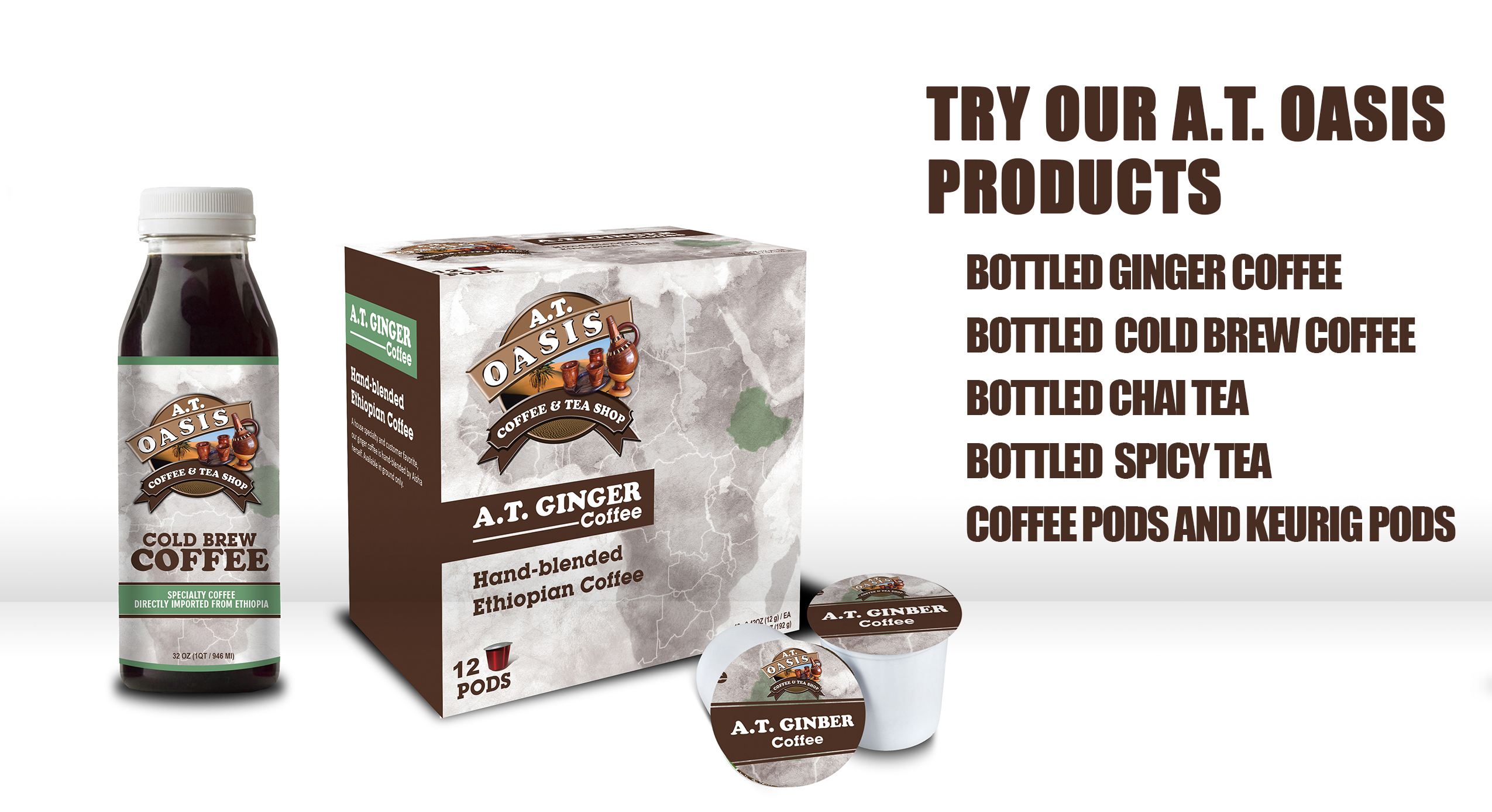 A.T. Oasis Products — Cold Brew Coffee bottle, A.T. Ginger Coffee box, and coffee pods